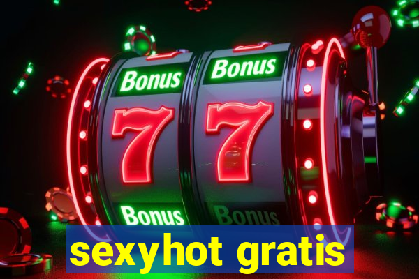 sexyhot gratis